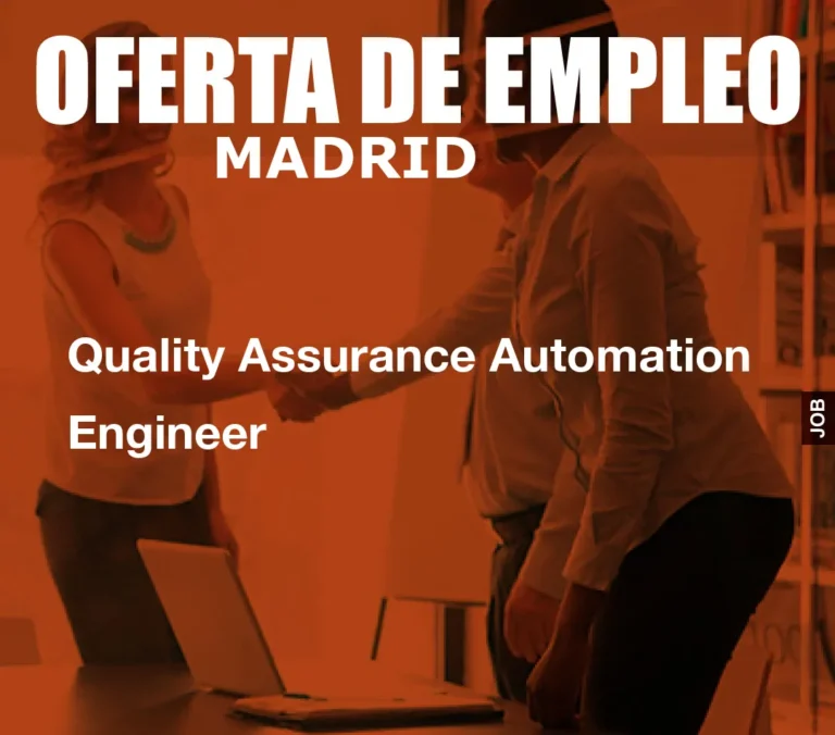 Quality Assurance Automation Engineer