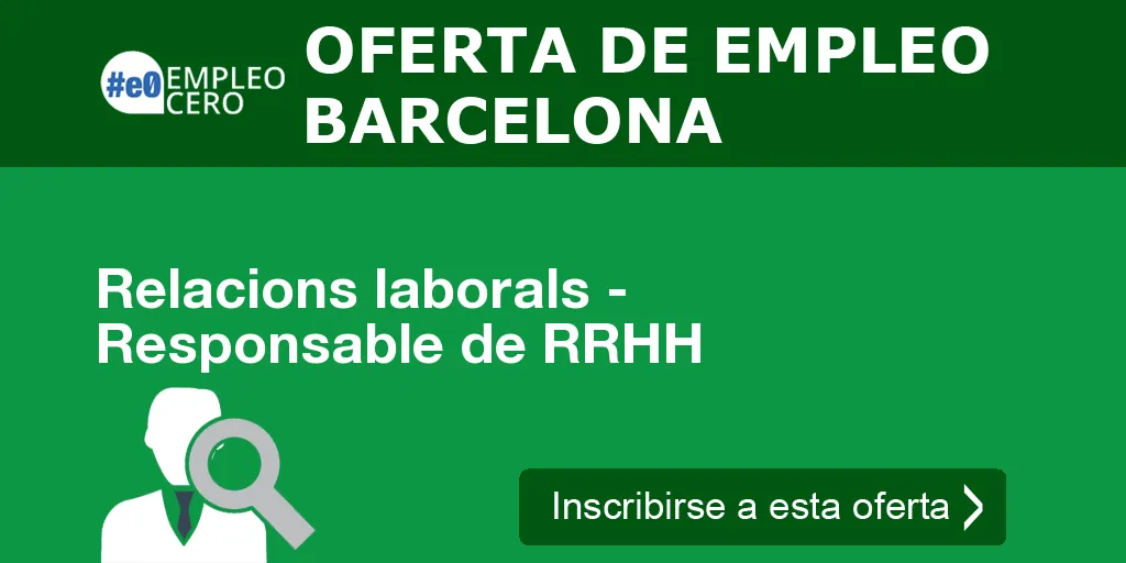 Relacions laborals - Responsable de RRHH