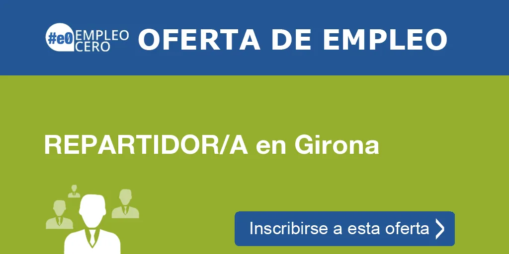 REPARTIDOR/A en Girona