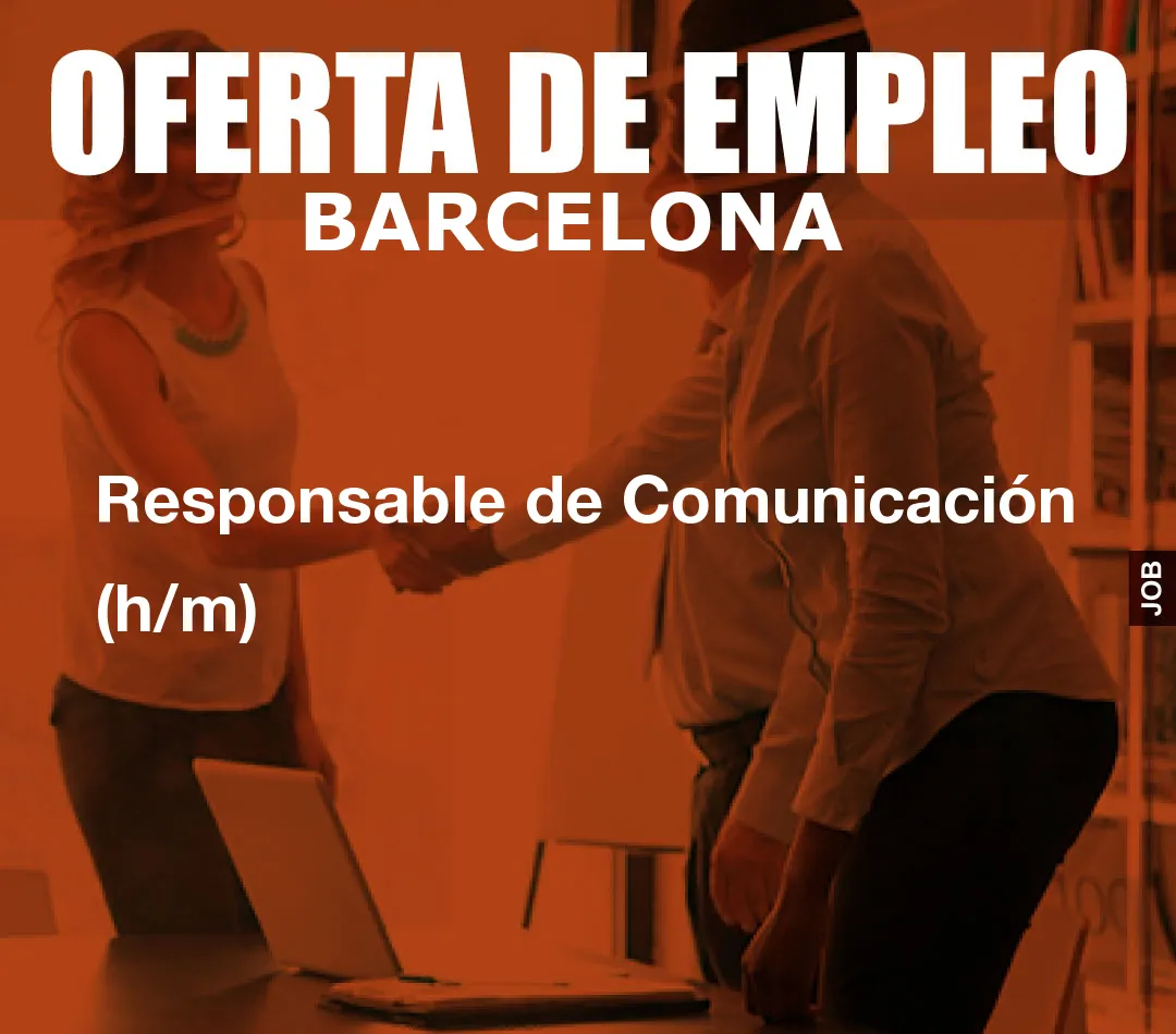 Responsable de Comunicaci?n (h/m)