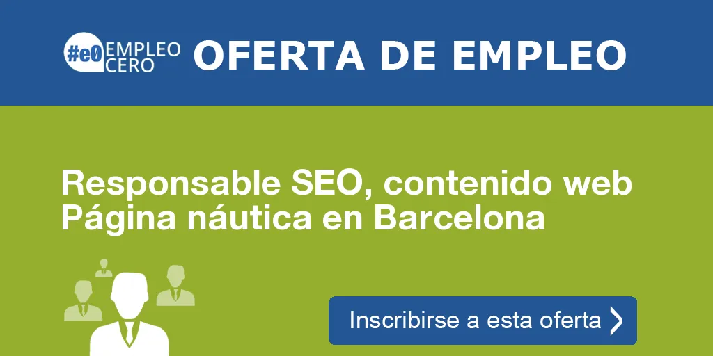 Responsable SEO, contenido web Página náutica en Barcelona