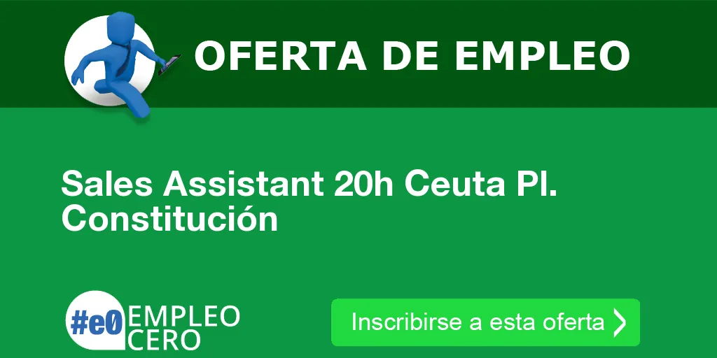 Sales Assistant 20h Ceuta Pl. Constitución