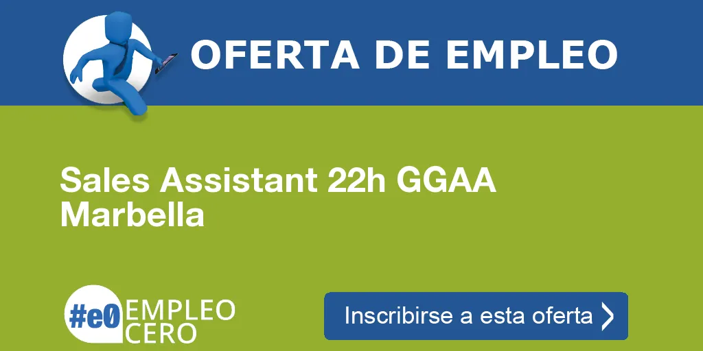 Sales Assistant 22h GGAA Marbella