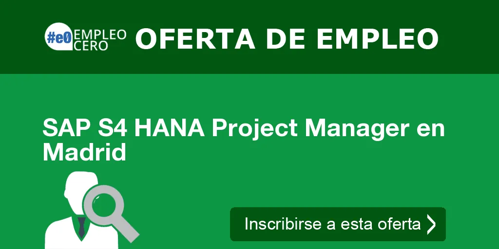 SAP S4 HANA Project Manager en Madrid