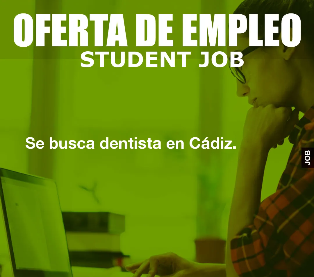 Se busca dentista en C