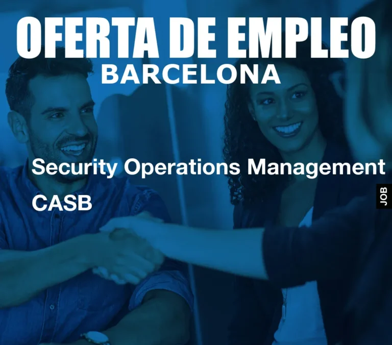 Security Operations Management CASB