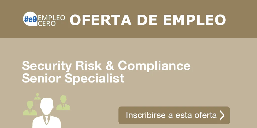 Security Risk & Compliance Senior Specialist