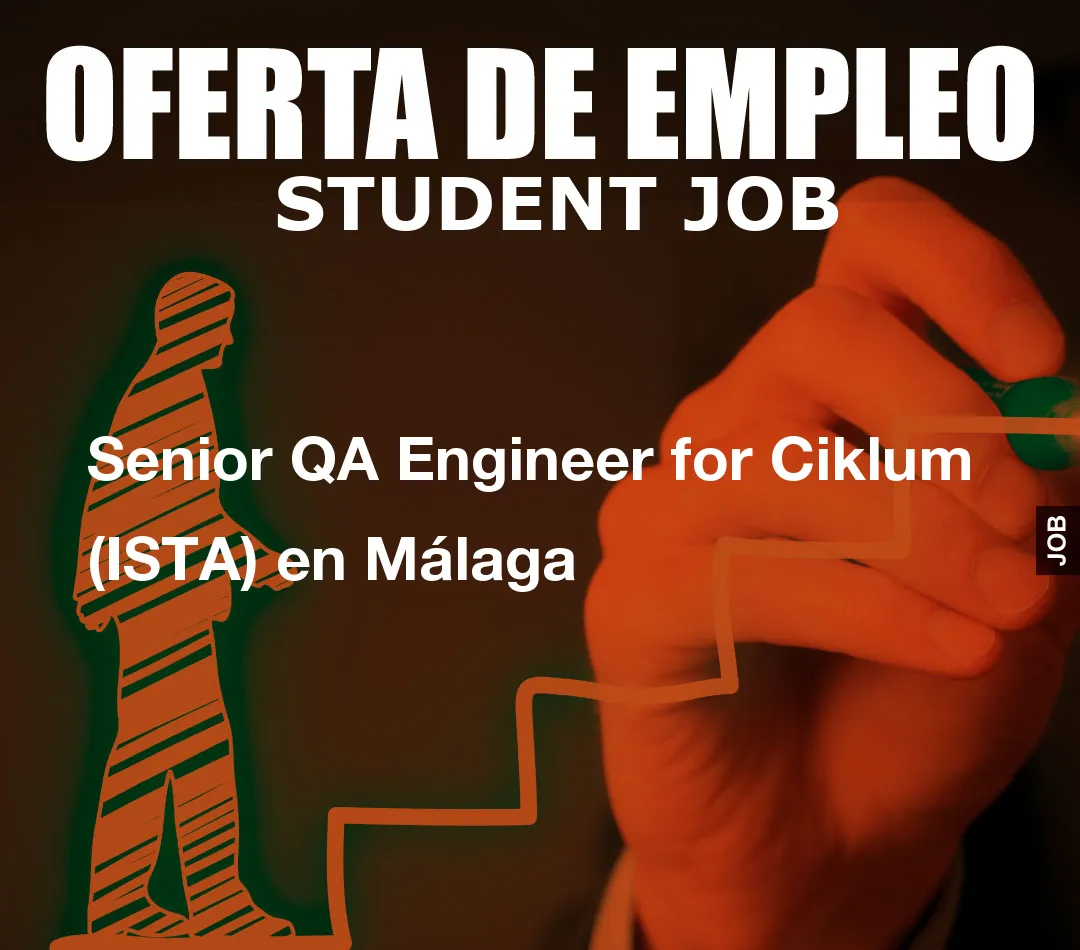 Senior QA Engineer for Ciklum (ISTA) en M