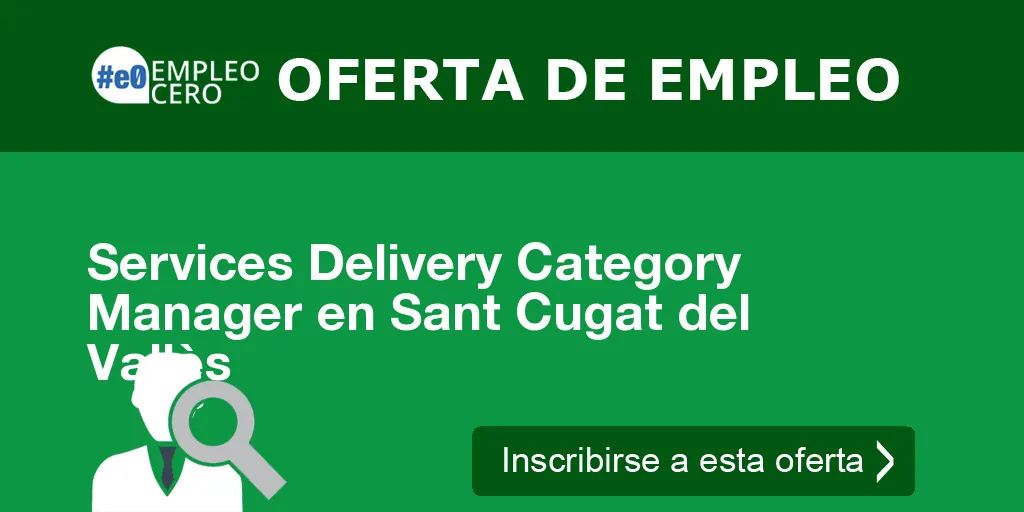 Services Delivery Category Manager en Sant Cugat del Vallès