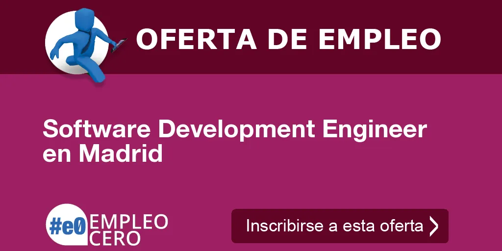 Software Development Engineer en Madrid