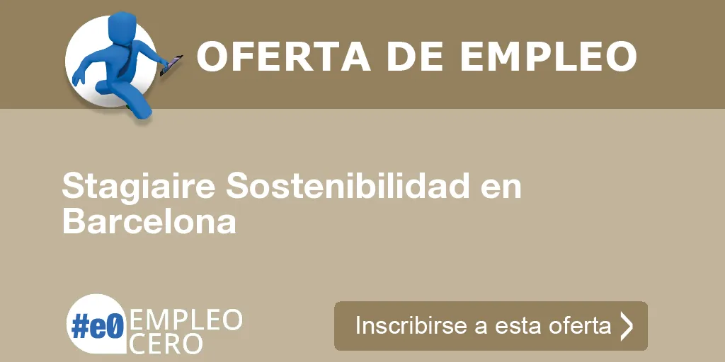 Stagiaire Sostenibilidad en Barcelona