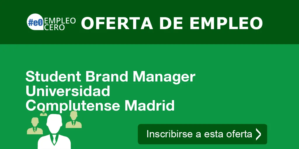 Student Brand Manager Universidad Complutense Madrid