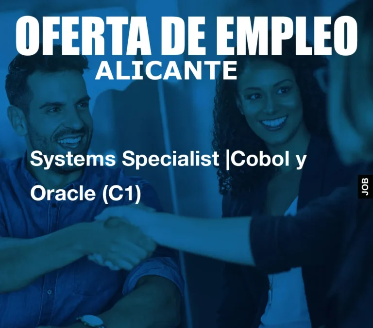 Systems Specialist |Cobol y Oracle (C1)