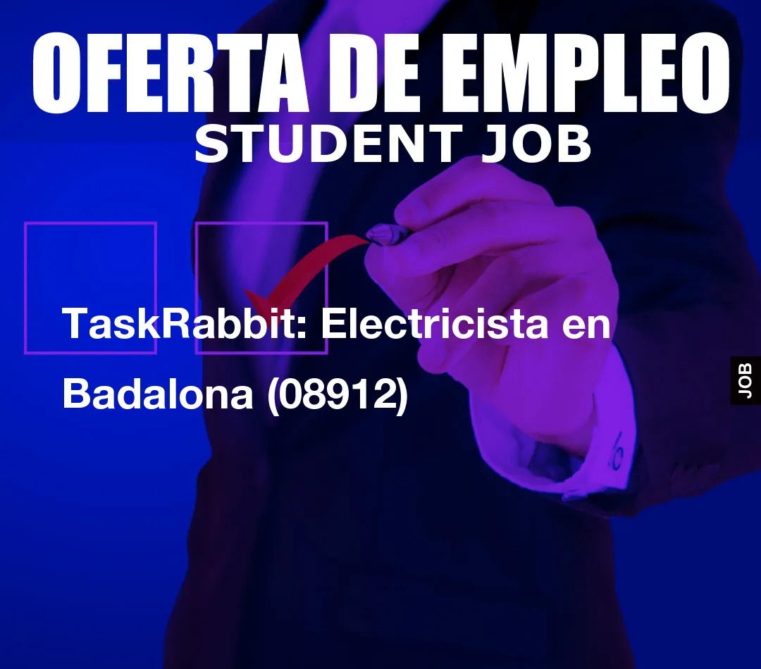 TaskRabbit: Electricista en Badalona (08912)