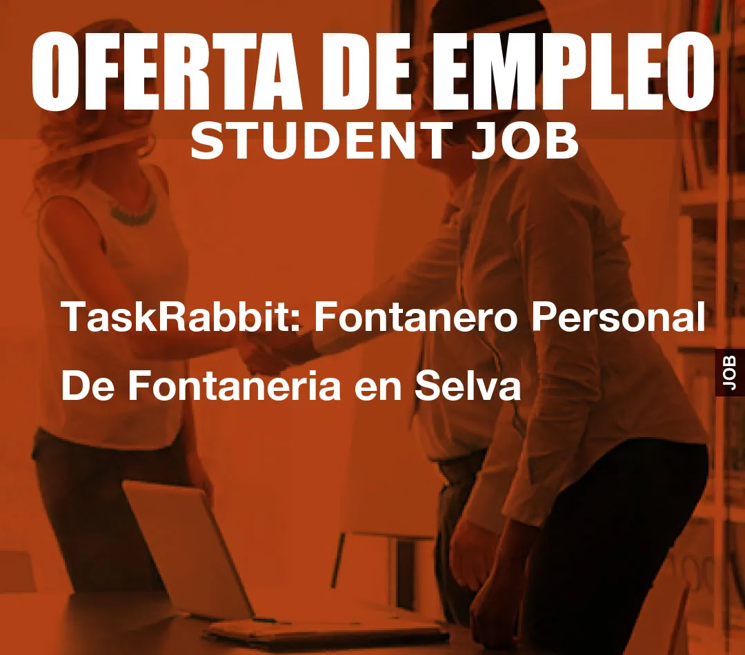 TaskRabbit: Fontanero Personal De Fontaneria en Selva