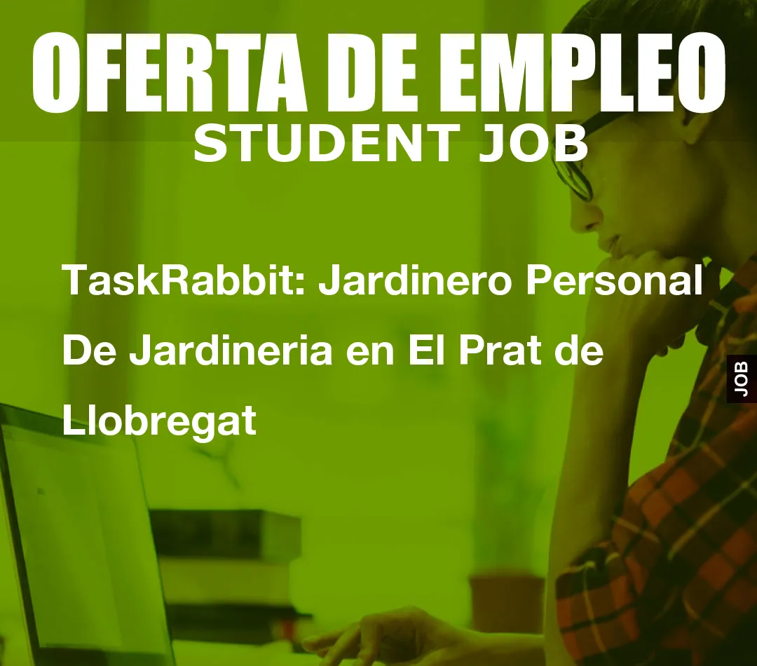 TaskRabbit: Jardinero Personal De Jardineria en El Prat de Llobregat