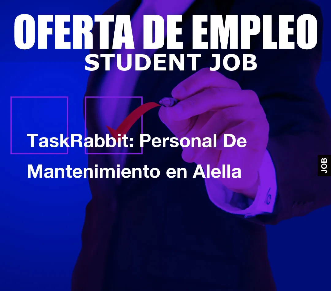 TaskRabbit: Personal De Mantenimiento en Alella