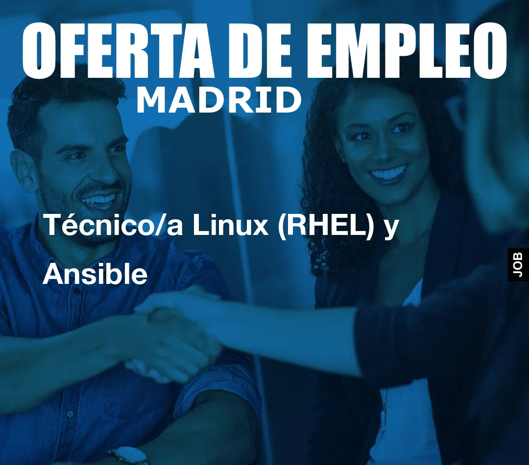 Técnico/a Linux (RHEL) y Ansible