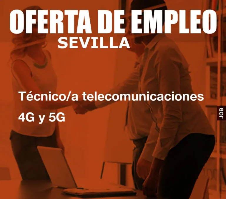 Técnico/a telecomunicaciones 4G y 5G