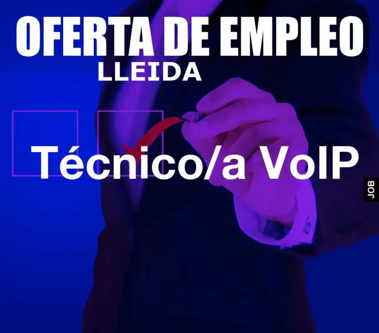 Técnico/a VoIP