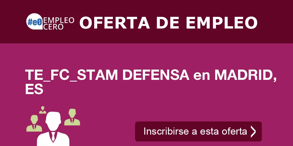 TE_FC_STAM DEFENSA en MADRID, ES