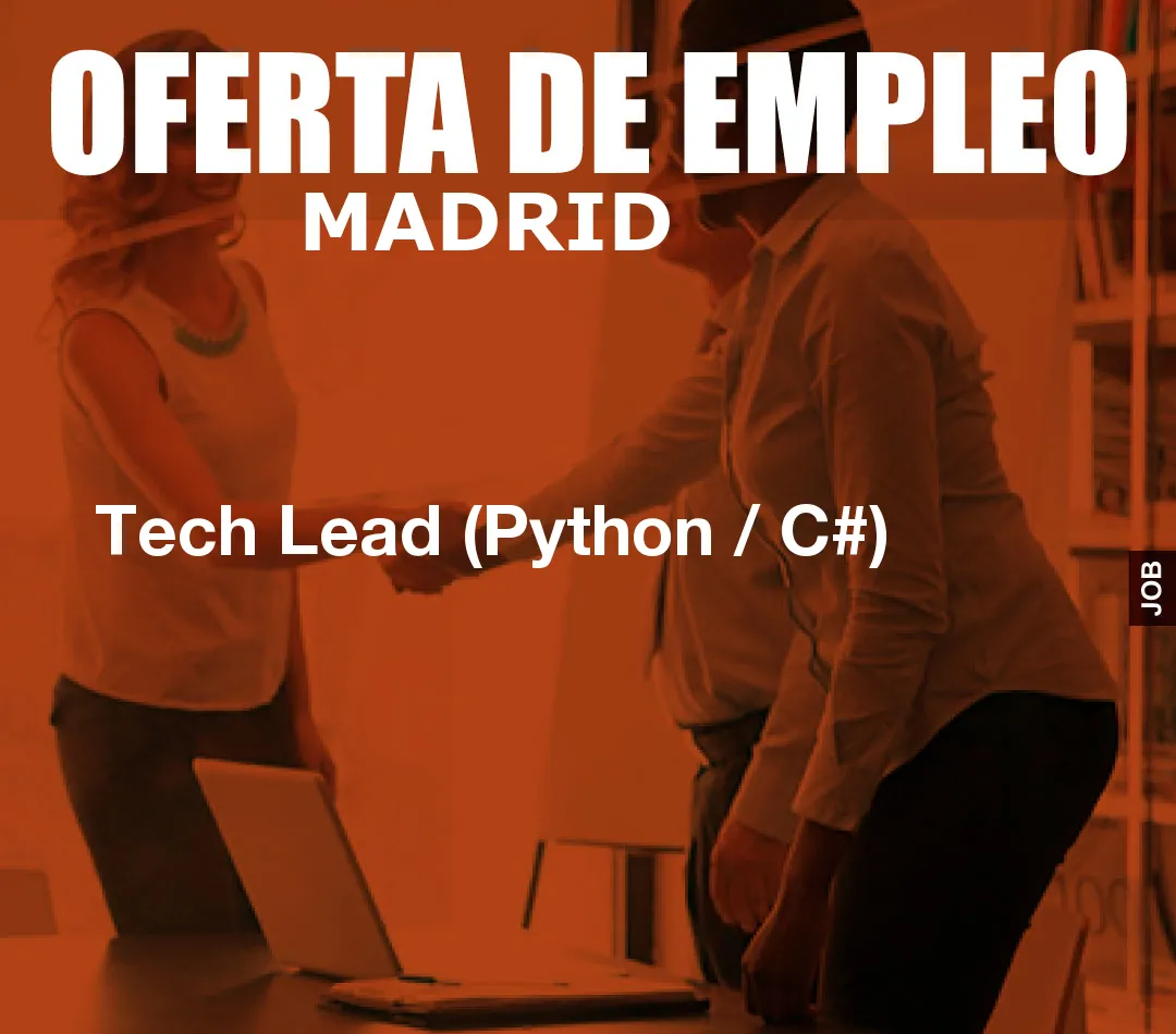 Tech Lead (Python / C#)