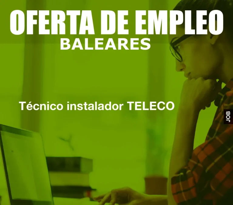 Técnico instalador TELECO