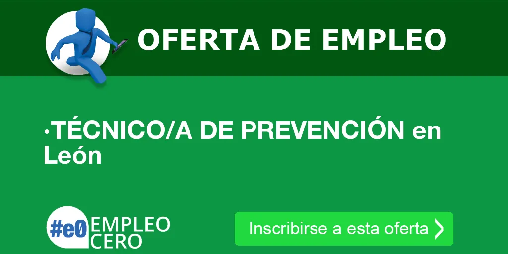 ·TÉCNICO/A DE PREVENCIÓN en León