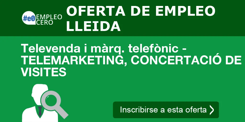 Televenda i màrq. telefònic - TELEMARKETING, CONCERTACIÓ DE VISITES