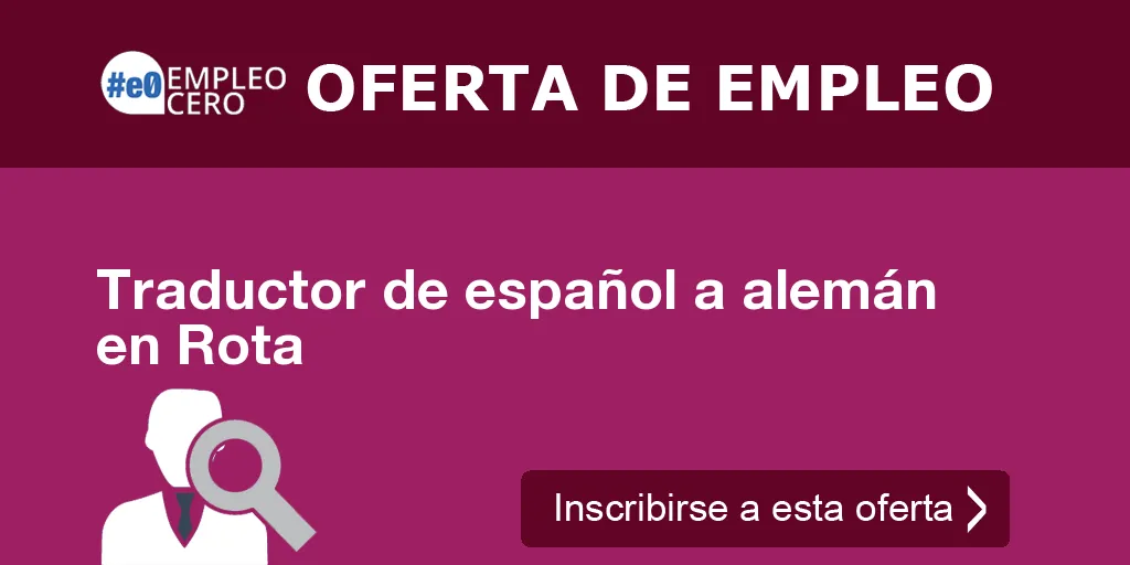 Traductor de español a alemán en Rota