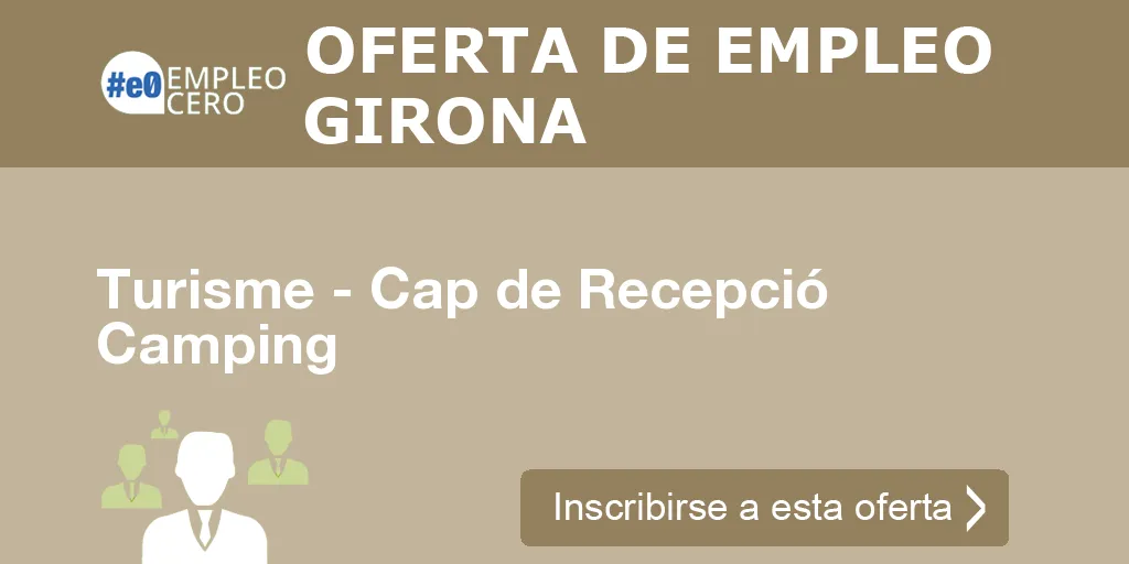 Turisme - Cap de Recepció Camping