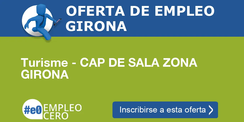 Turisme - CAP DE SALA ZONA GIRONA