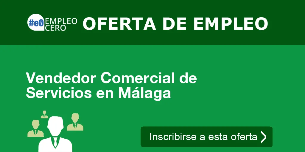 Vendedor Comercial de Servicios en Málaga