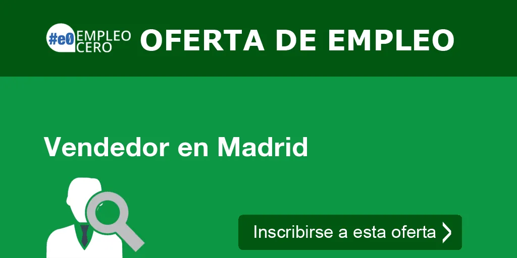 Vendedor en Madrid