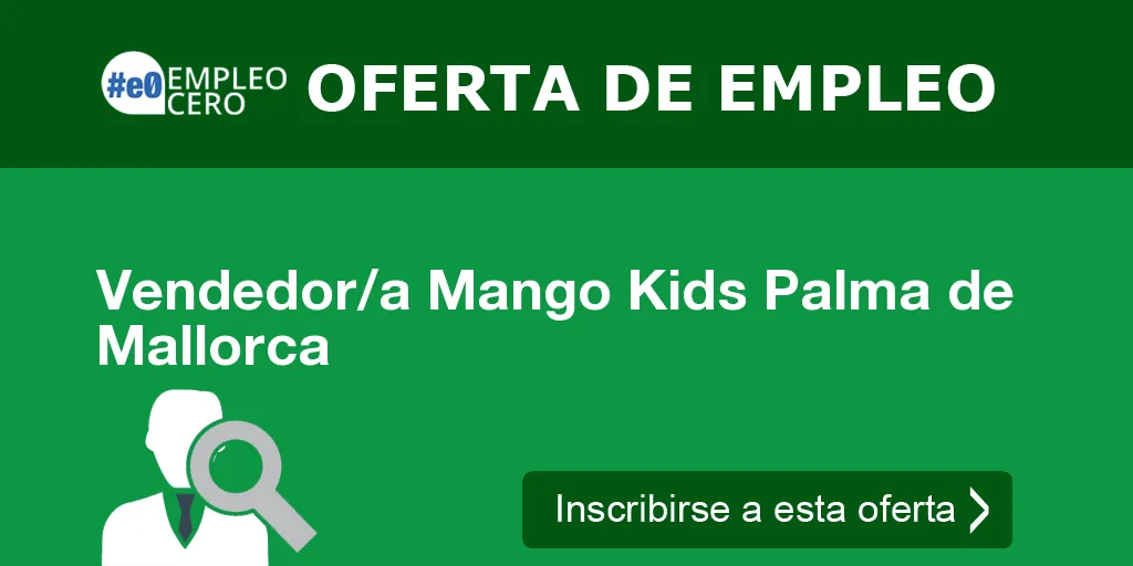 Vendedor/a Mango Kids Palma de Mallorca