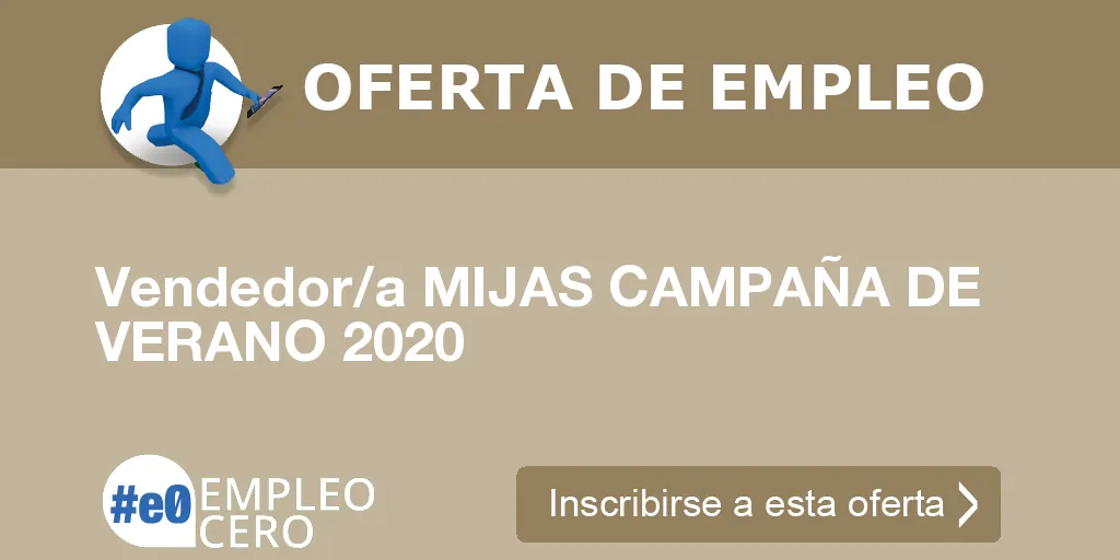 Vendedor/a MIJAS CAMPAÑA DE VERANO 2020