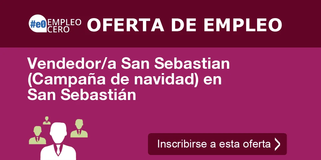 Vendedor/a San Sebastian (Campaña de navidad) en San Sebastián