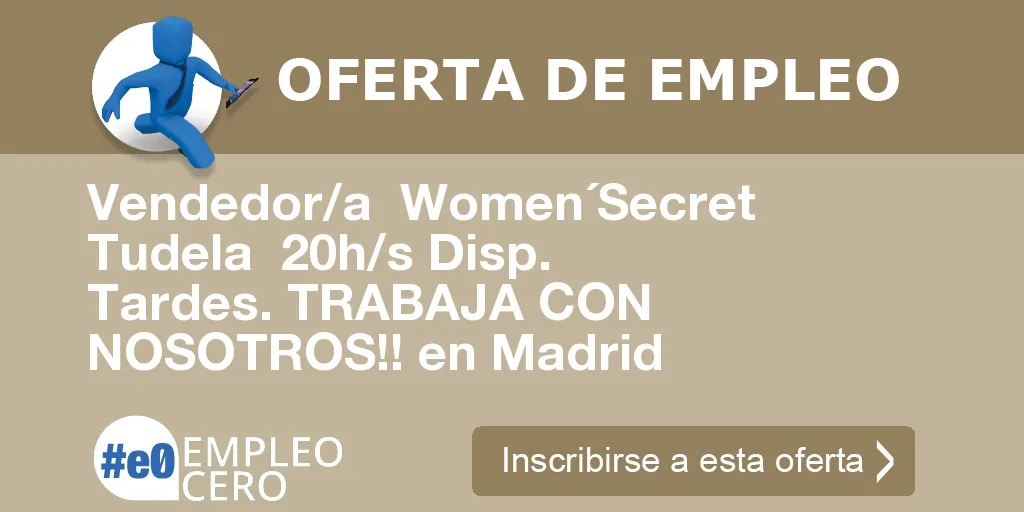 Vendedor/a  Women´Secret  Tudela  20h/s Disp. Tardes. TRABAJA CON NOSOTROS!! en Madrid